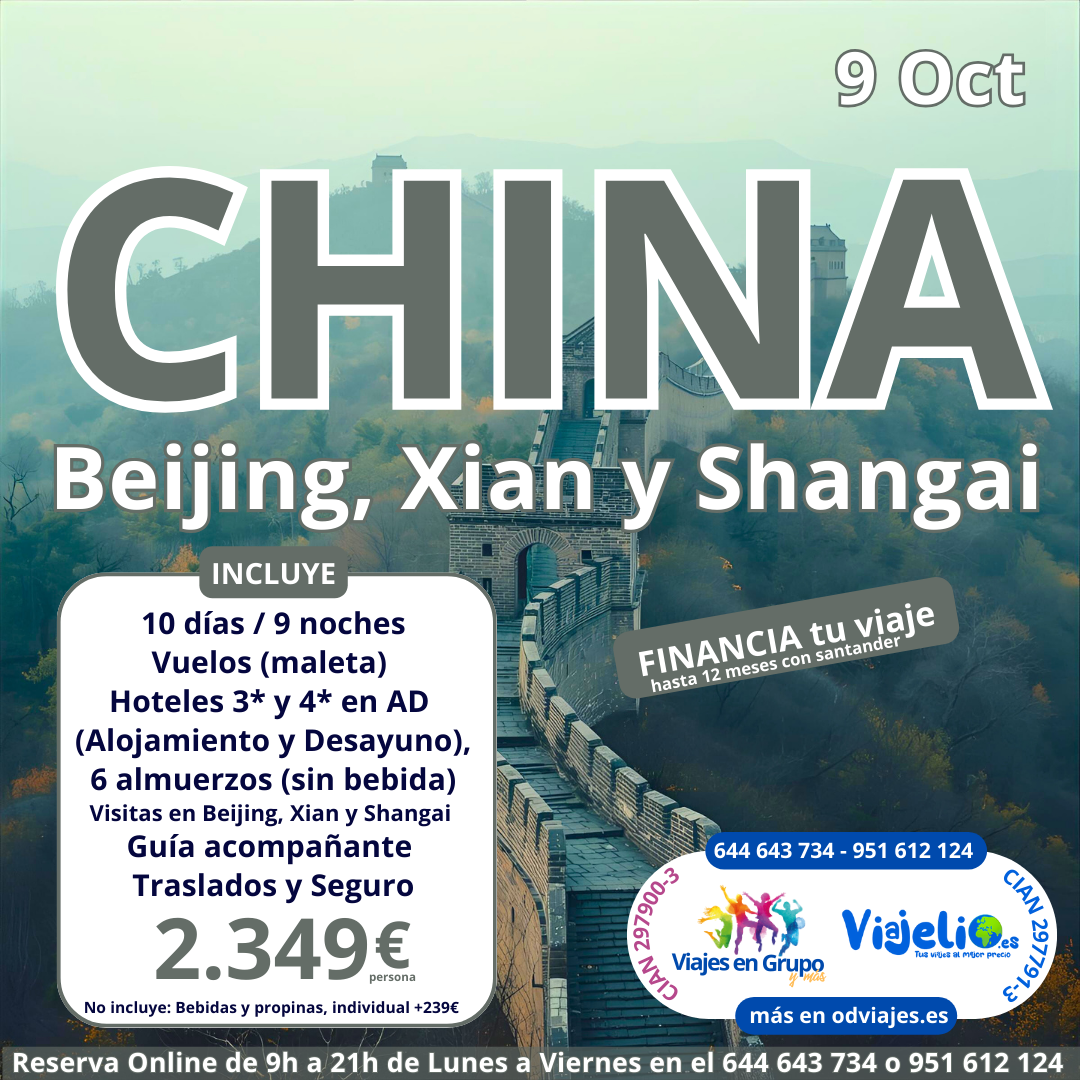 China (Beigin, Xian y Shanghai)